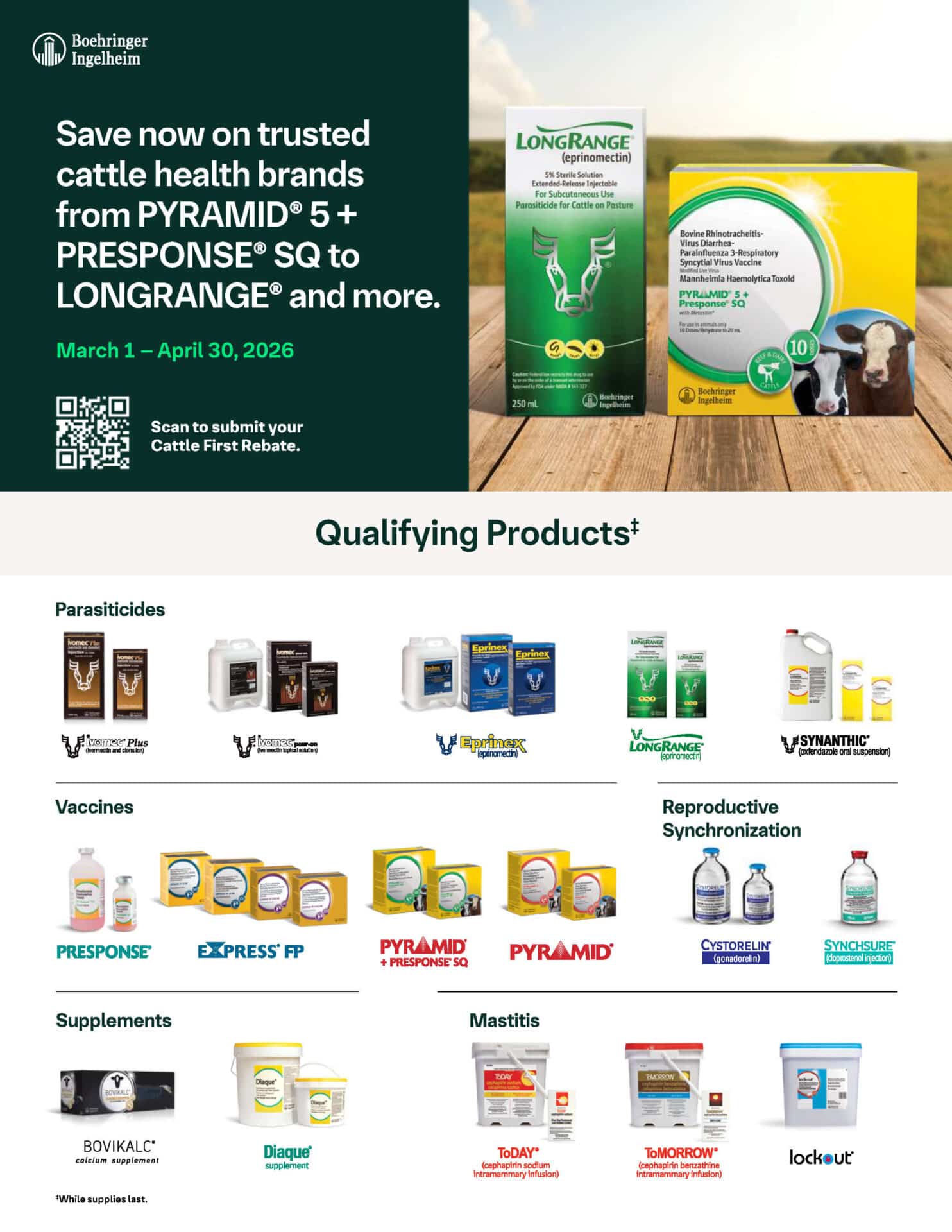 Promotional flyer for Boehringer Ingelheim cattle health products rebate, listing qualifying products including vaccines, parasiticides, supplements, and mastitis treatments.
