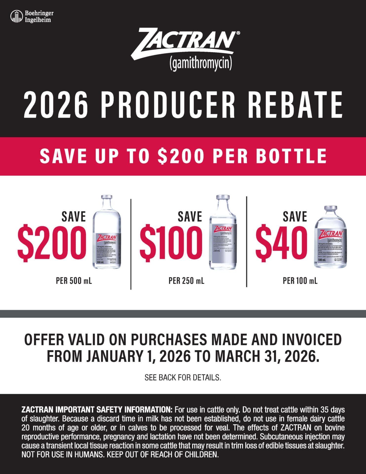 ZACTRAN 2026 Producer Rebate: Save up to $200 per bottle; rebate applies from January 1 to March 31, 2026. Offer details and safety information included.